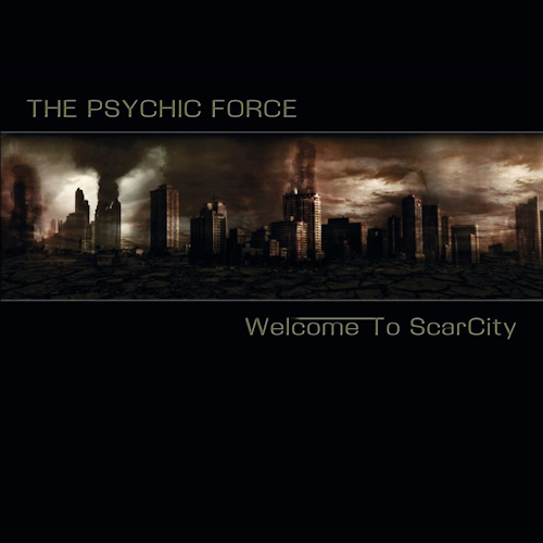 PSYCHIC FORCE - WELCOME TO SCARCITYPSYCHIC FORCE WELCOME TO SCARCITY.jpg